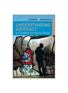 Understanding Advocacy For Children And Young People paperback english - 01 October 2009 