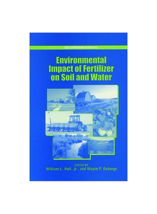 Environmental Impact Of Fertilizer On Soil And Water hardcover english - 15 January 2004