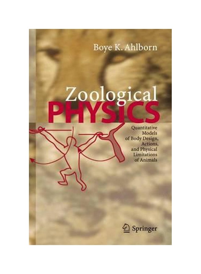 Zoological Physics Hardcover English by Boye K. Ahlborn - 07 July 2006 