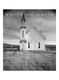 White On White Hardcover English by Steve Rosenthal - 19 November 2009 