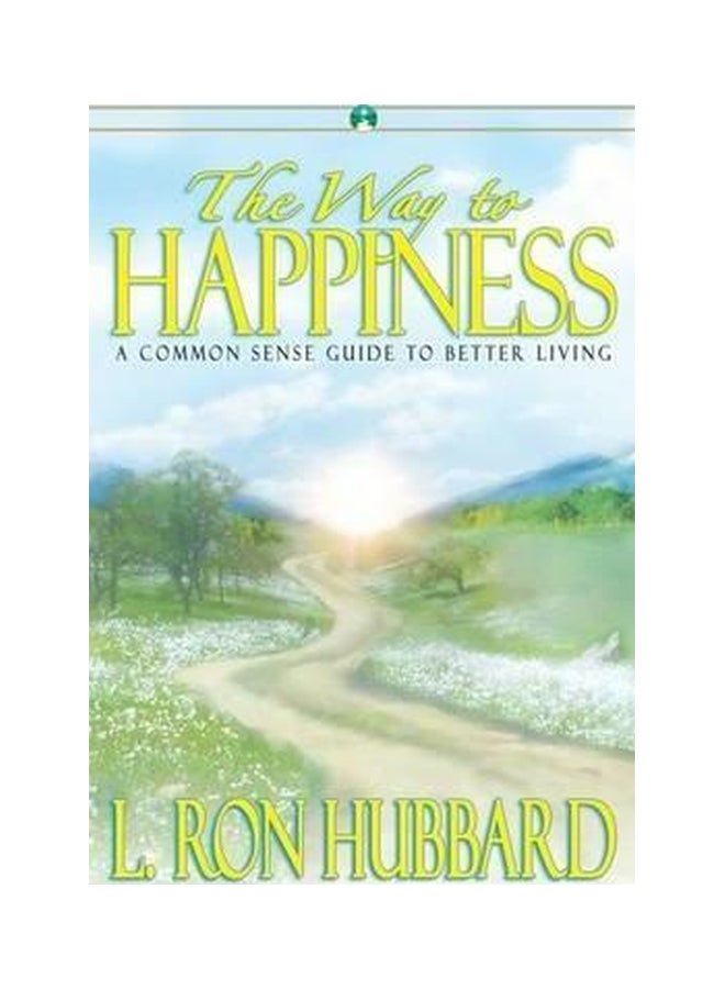 The Way To Happiness Paperback English by L. Ron Hubbard - 01 November 2007 
