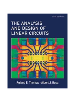 The Analysis And Design Of Linear Circuits Hardcover English by Roland E. Thomas - 01 September 2006 