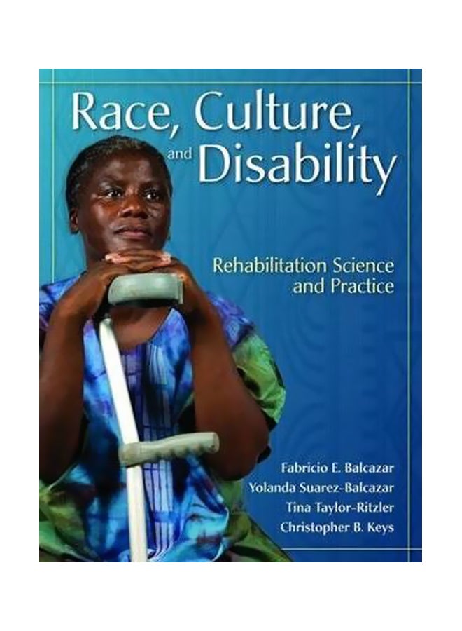 Race Culture And Disability Paperback English by Fabricio E. Balcazar - 09 July 2009