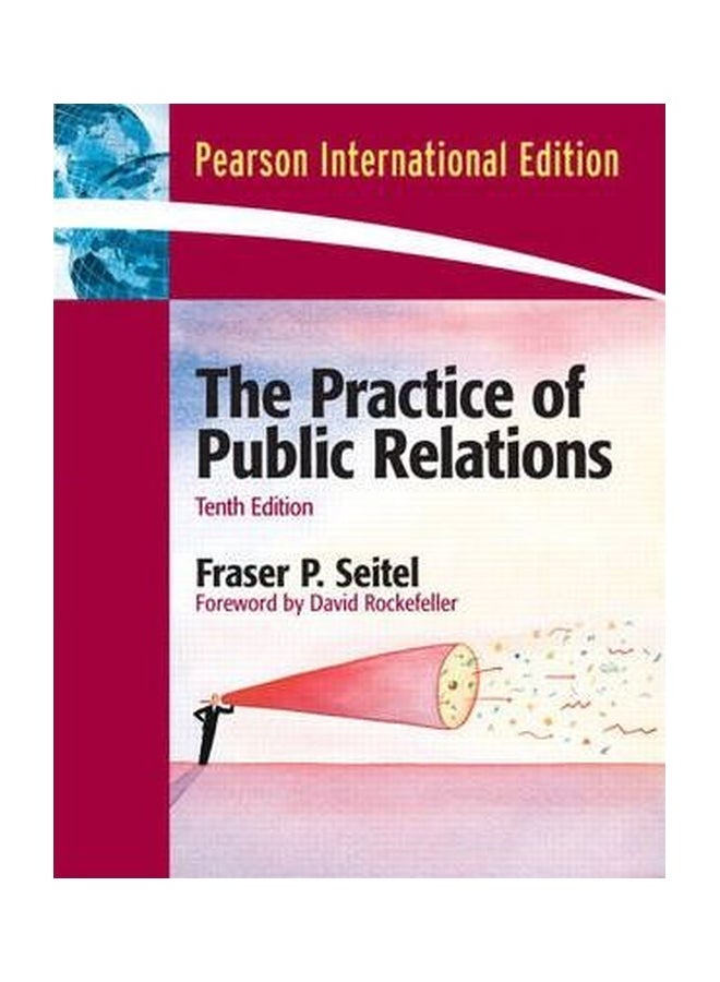 The Practical Of Public Relations Paperback English by Fraser P. Seitel - 25 August 2006 