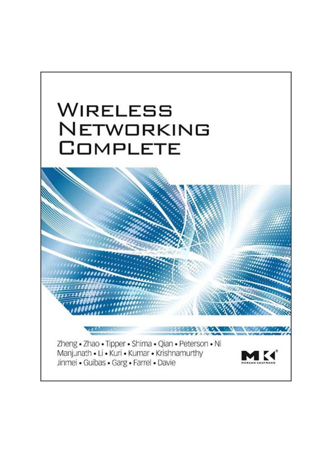 Wireless Networking Complete Hardcover English by Pei Zheng - 10 October 2009 