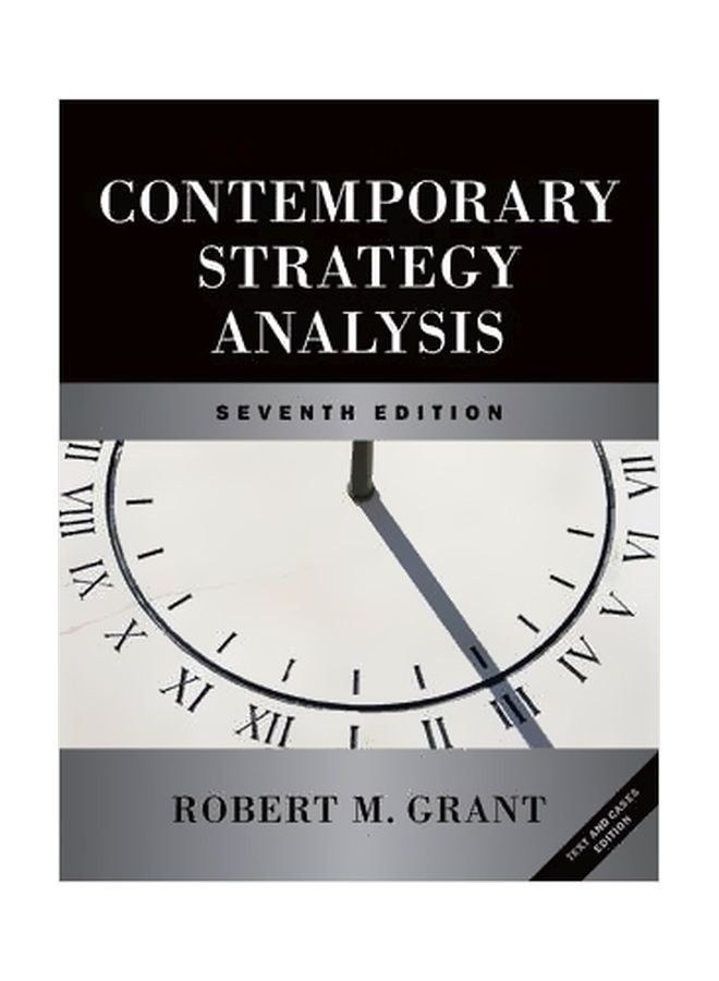 Contemporary Strategy Analysis Paperback English by Robert M. Grant - 05 April 2010 