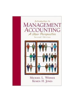 Introduction Management Accounting A User Perspective Hardcover English by Michael L. Werner - 02 October 2003