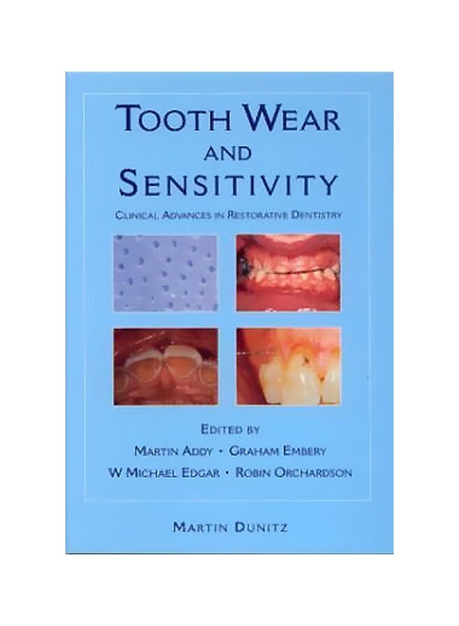 Tooth Wear And Sensitivity: Clinical Advances In Restorative Dentistry Hardcover English by Martin Dunitz - 15 June 2000