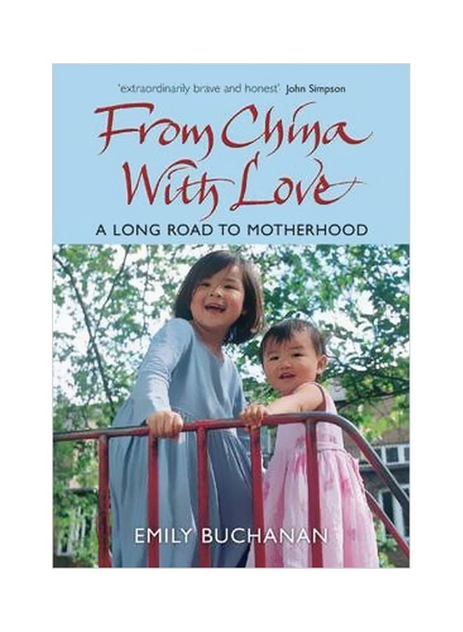 From China With Love: A Long Road To Motherhood paperback english - 21 April 2006 