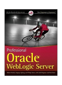 Professional Oracle WebLogic Server paperback english - 03 November 2009
