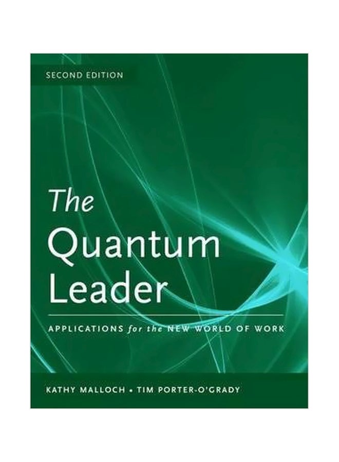 The Quantum Leader Paperback English by Kathy Malloch - 01 February 2009 