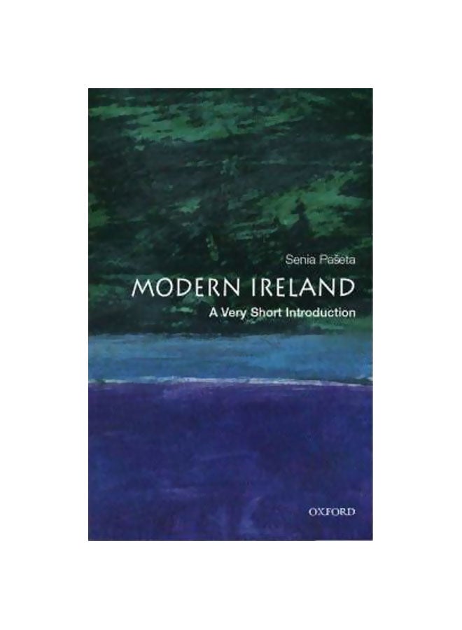 Modern Ireland: A Very Short Introduction Paperback English by Senia Paseta - 19 June 2003 