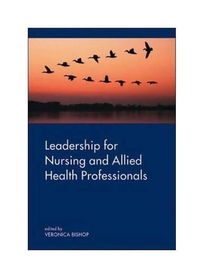 Leadership For Nursing And Allied Health Professions paperback english - 20 May 2011 