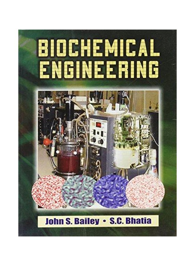 Biochemical Engineering Paperback English by John S. Bailey - 01 December 2009 