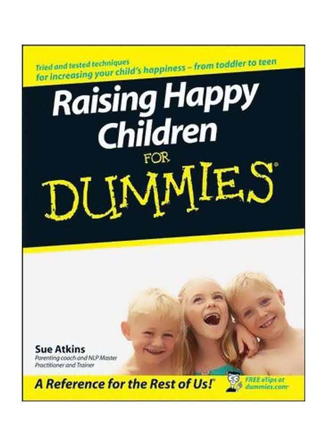 Raising Happy Children For Dummies Paperback English by Sue Atkins - 24 January 2012 