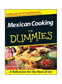 Mexican Cooking For Dummies paperback english - 23 September 1999 