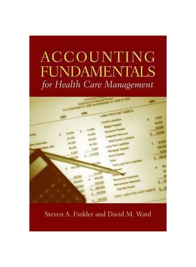 Accounting Fundamentals For Health Care Management Paperback English by Steven A. Finkler - 03-Mar-06 