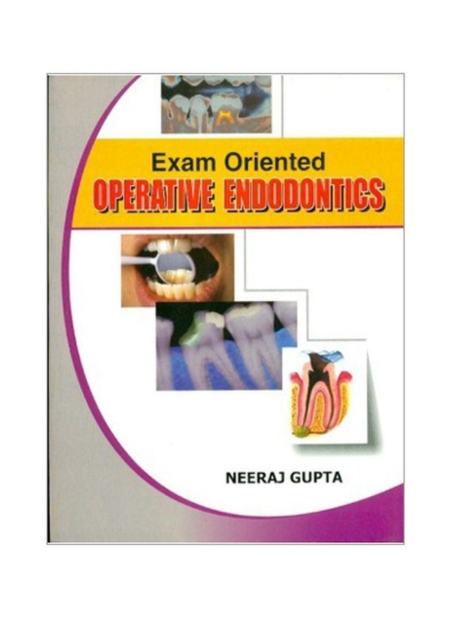 Exam Oriented Operative Endodontics Paperback English by N. Gupta - 30 December 2008 