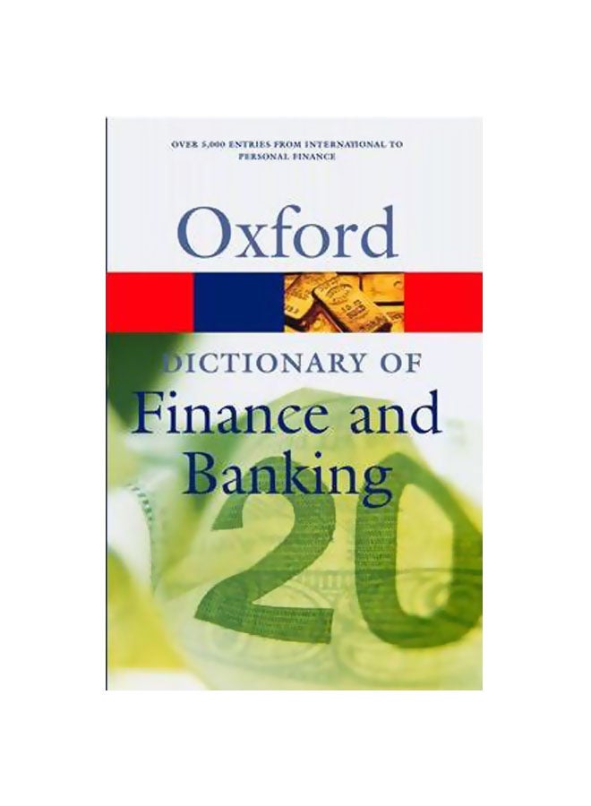 Oxford Dictionary Of Finance And Banking Paperback English by John Smullen - 23 June 2005 