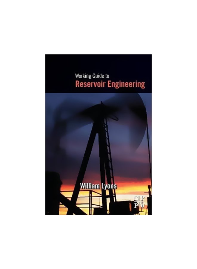 Working Guide To Reservoir Engineering Paperback English by William Lyons - 03 November 2009 