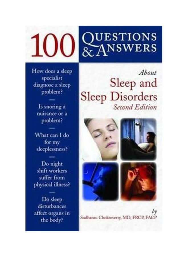 100 Questions And Answers About Sleep And Sleep Disorders Paperback English by Sudhansu Chokroverty - 01-Feb-08
