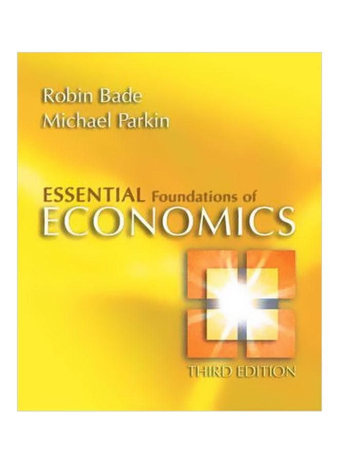 Essential Foundations Of Economics Paperback English by Michael Parkin - 27 April 2006