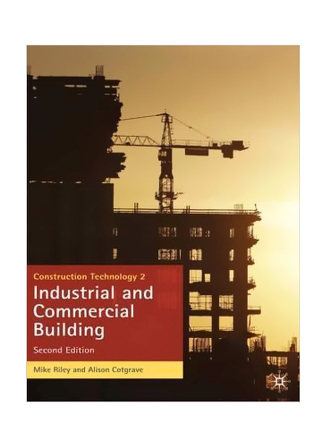 Construction Technology 2: Industrial And Commercial Building paperback english - 26 June 2009 