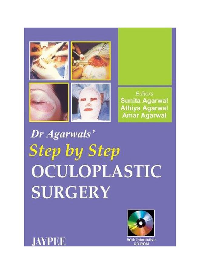 Dr. Agarwal's Step By Step Oculoplastic Surgery Paperback English by Agarwal - 01 December 2005 