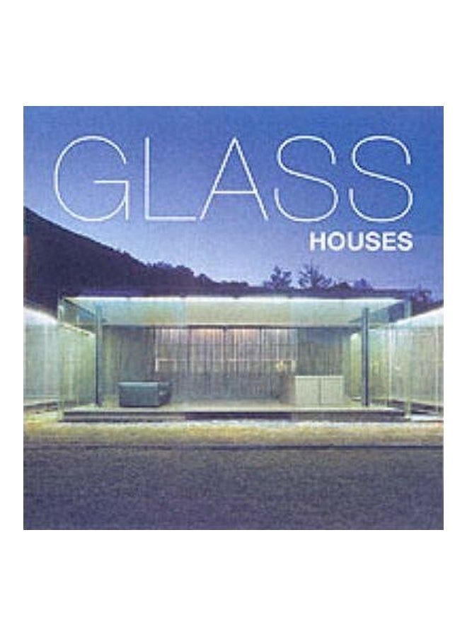 Glass Houses Hardcover English by Alejandro Bahamon - 01-Aug-06 