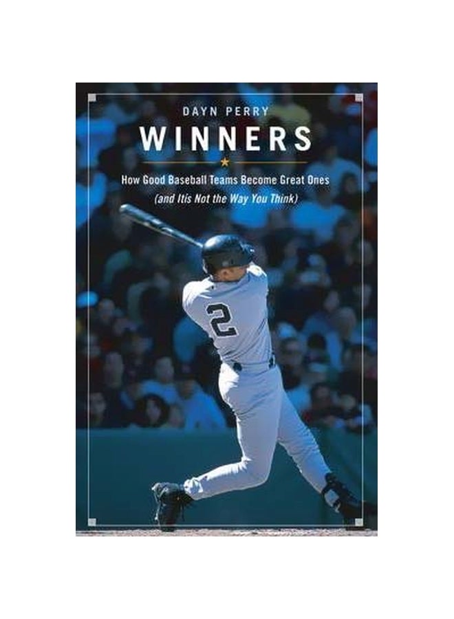 Winners : How Good Baseball Teams Become Great Ones Hardcover English by Dayn Perry - 06-Feb-07 