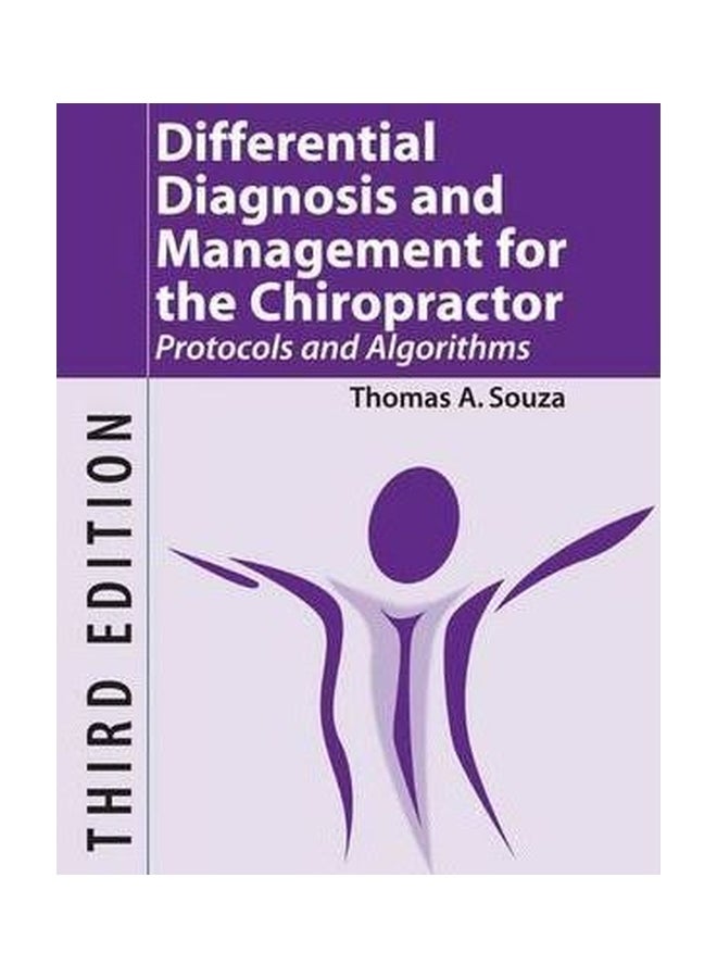 Differential Diagnosis And Management For The Chiropractor Paperback English by Thomas A. Souza - 03 October 2008 