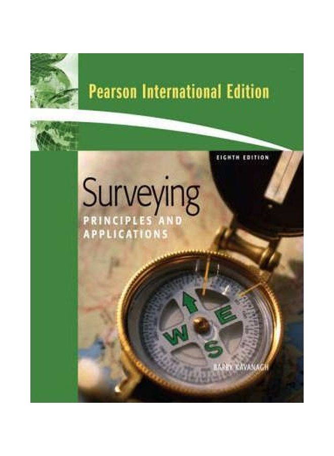 Surveying: Principles And Applications Paperback English by Barry Kavanagh - 1-Oct-08 