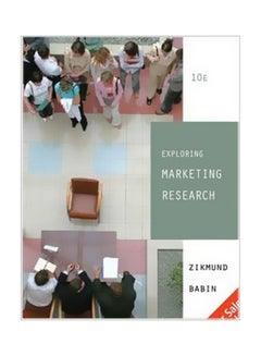 Exploring Marketing Research Paperback English by William G. Zikmund - 01 September 2010 