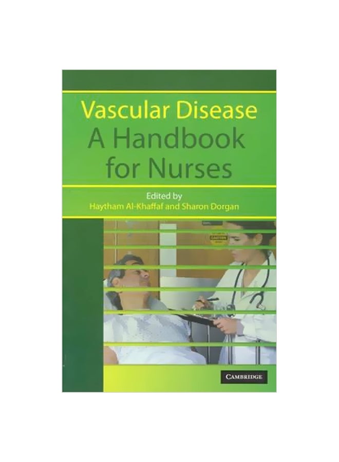 Vascular Disease: A Handbook For Nurses Paperback English by Haytham Al-Khaffaf - 03-Oct-05 