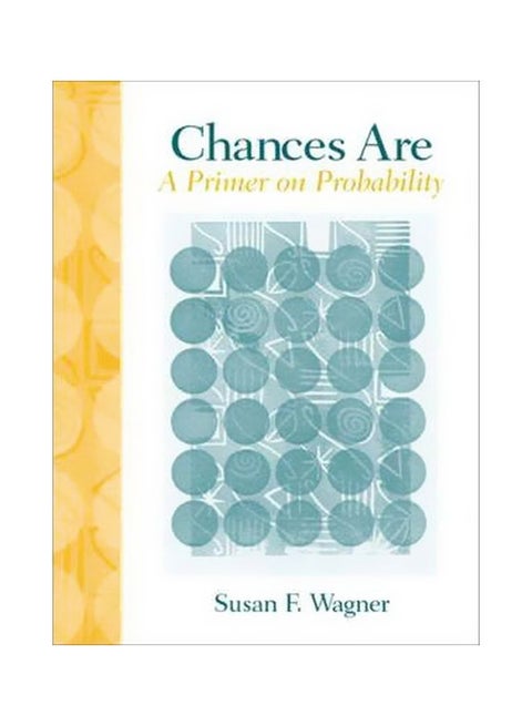 Chances Are A Primer On Probability Paperback English by Karen C. Burke - 21 June 2004