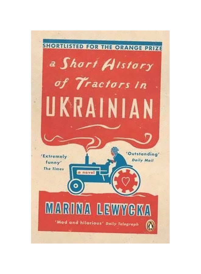 A Short History Of Tractors In Ukrainian Paperback English by Marina Lewycka - 01-Aug-06 