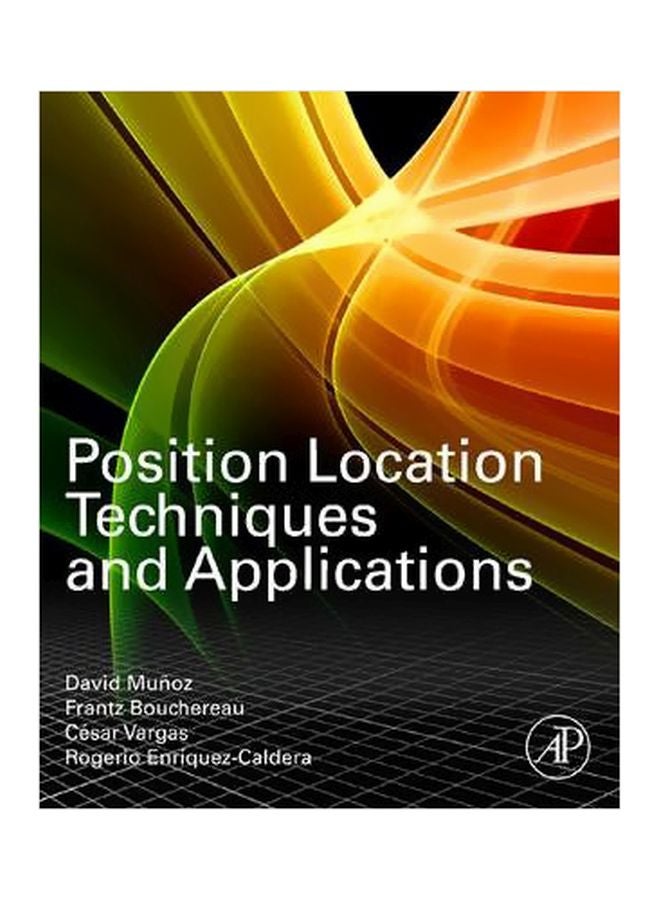 Position Location Techniques And Applications Hardcover English by David Munoz - 28 May 2009
