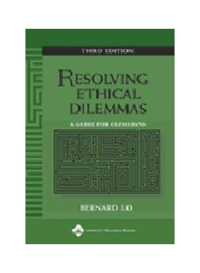 Resolving Ethical Dilemmas : A Guide For Clinicians Paperback English by Bernard Lo - 01-Apr-05 