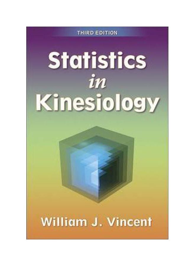Statistics In Kinesiology Paperback English by William J. Vincent - 01-Jan-05 