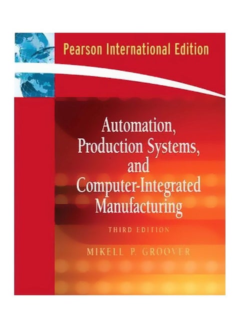 Automation, Production Systems, And Computer-Integrated Manufacturing paperback english - 1-Apr-08