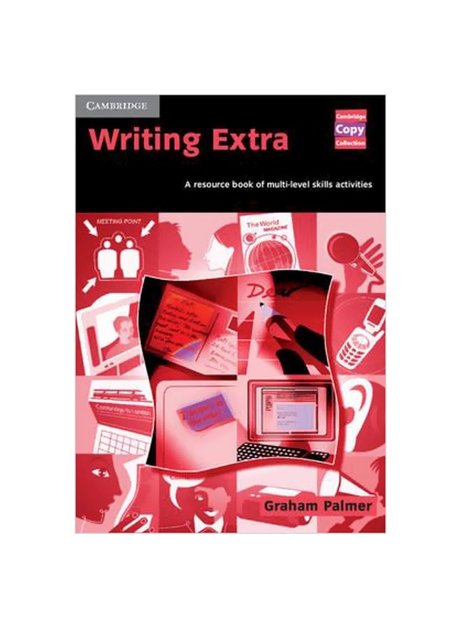 Writing Extra: A Resource Book Of Multi-level Skills Activities Spiral Bound English by Graham Palmer - 19-Apr-04 