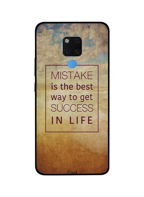 Protective Case Cover For Huawei Mate 20X Mistake Is The Best Way To Get Success In Life