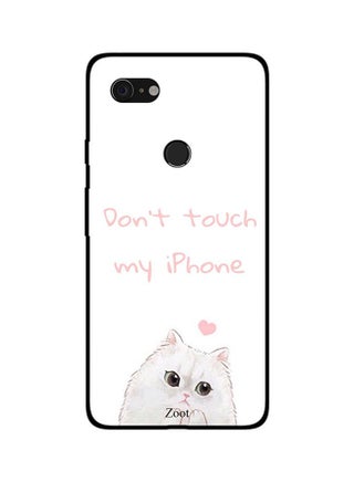 Skin Case Cover -for Google Pixel 3 Don't Touch My iPhone Don't Touch My iPhone - v1560170777/N26603765A_1