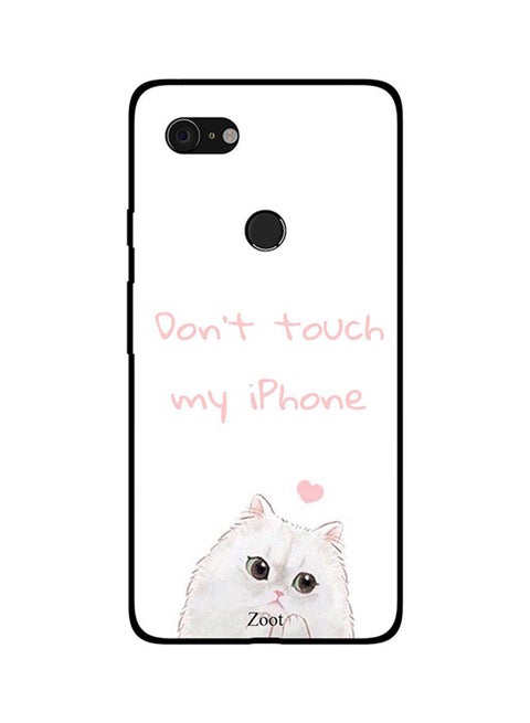 Skin Case Cover -for Google Pixel 3 Don't Touch My iPhone Don't Touch My iPhone