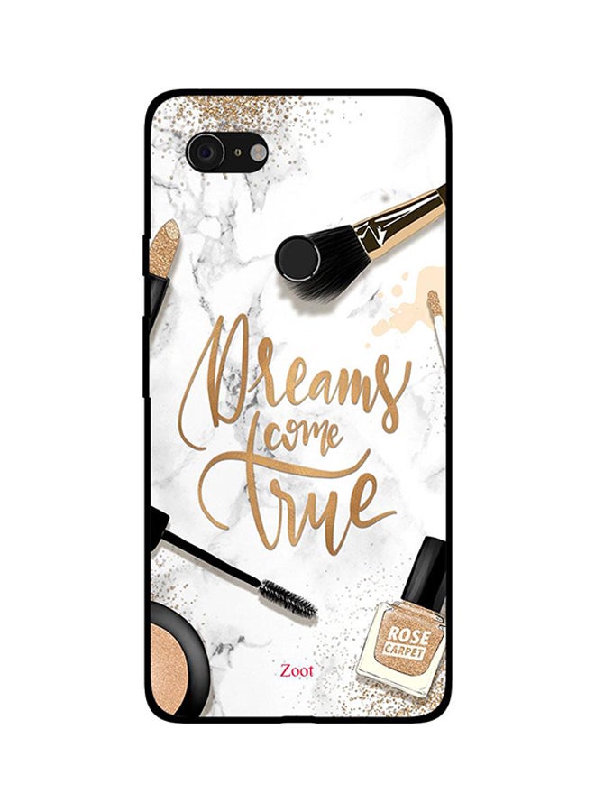 Skin Case Cover -for Google Pixel 3 Dreams Come True Dreams Come True