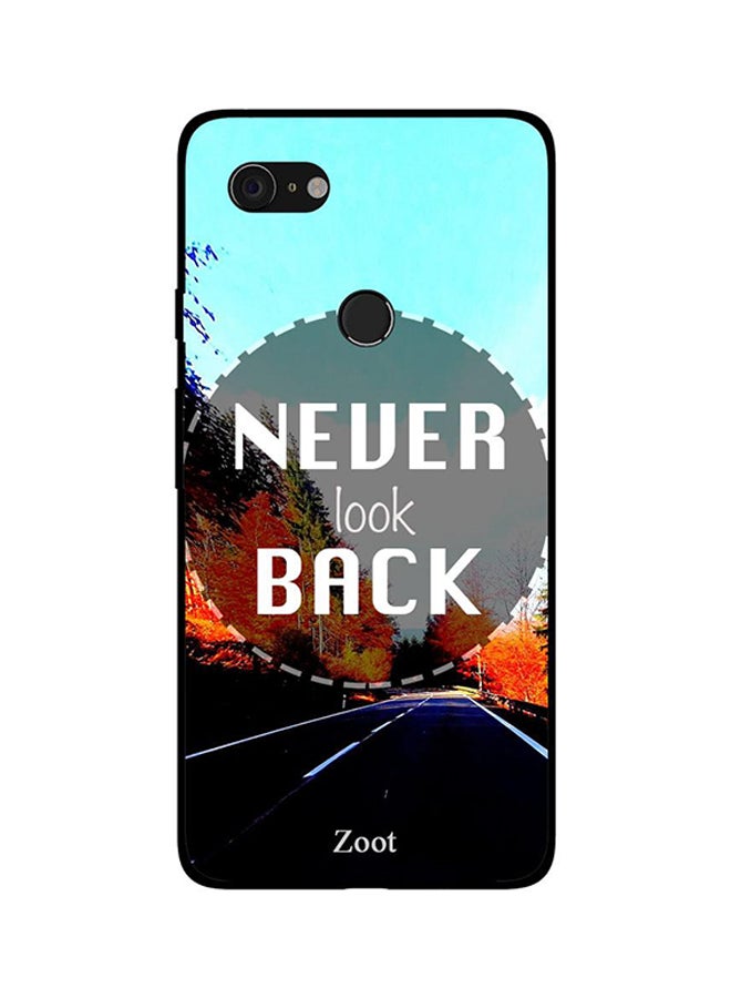 Skin Case Cover -for Google Pixel 3XL Never Look Back Never Look Back