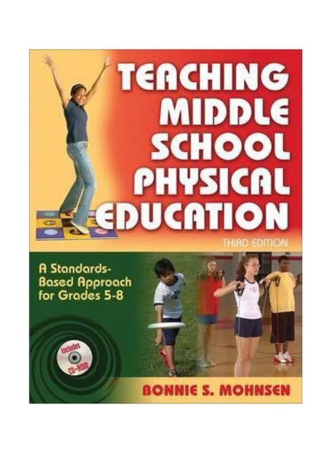 Teaching Middle School Physical Education Paperback English by Bonnie S. Mohnsen - 1-Feb-08