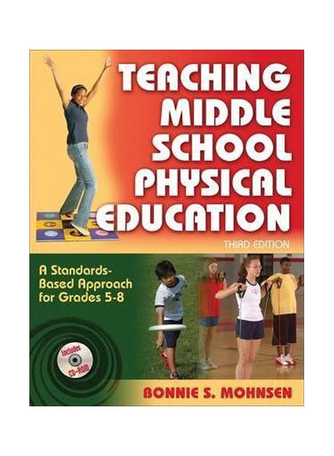 Teaching Middle School Physical Education Paperback English by Bonnie S. Mohnsen - 1-Feb-08