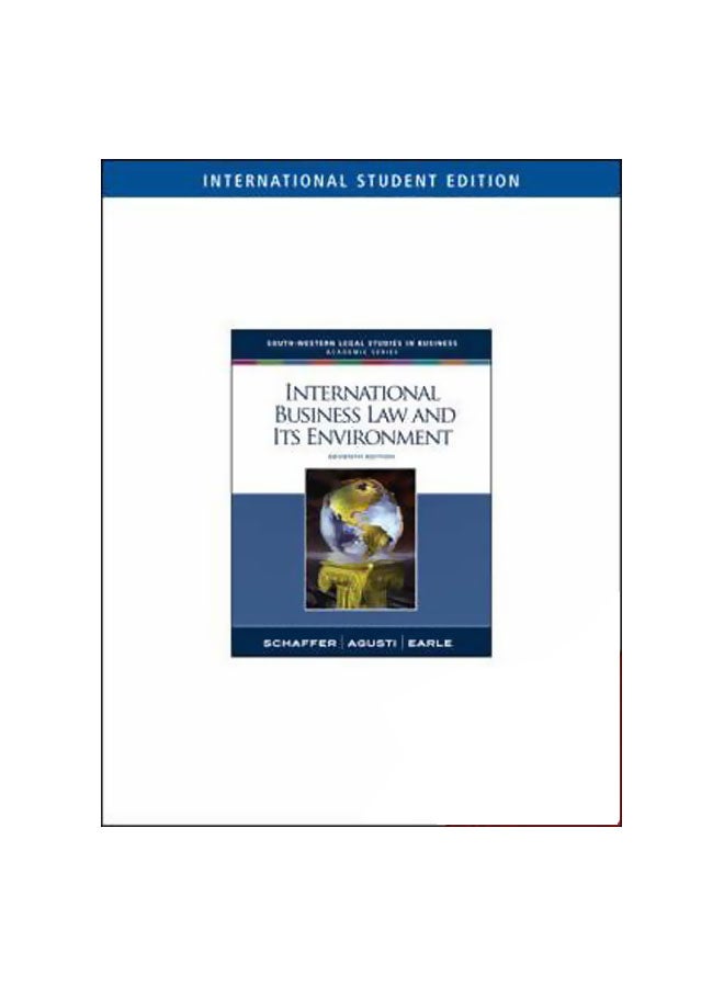 International Business Law And Its Environment Paperback English by Richard Schaffer - 39689