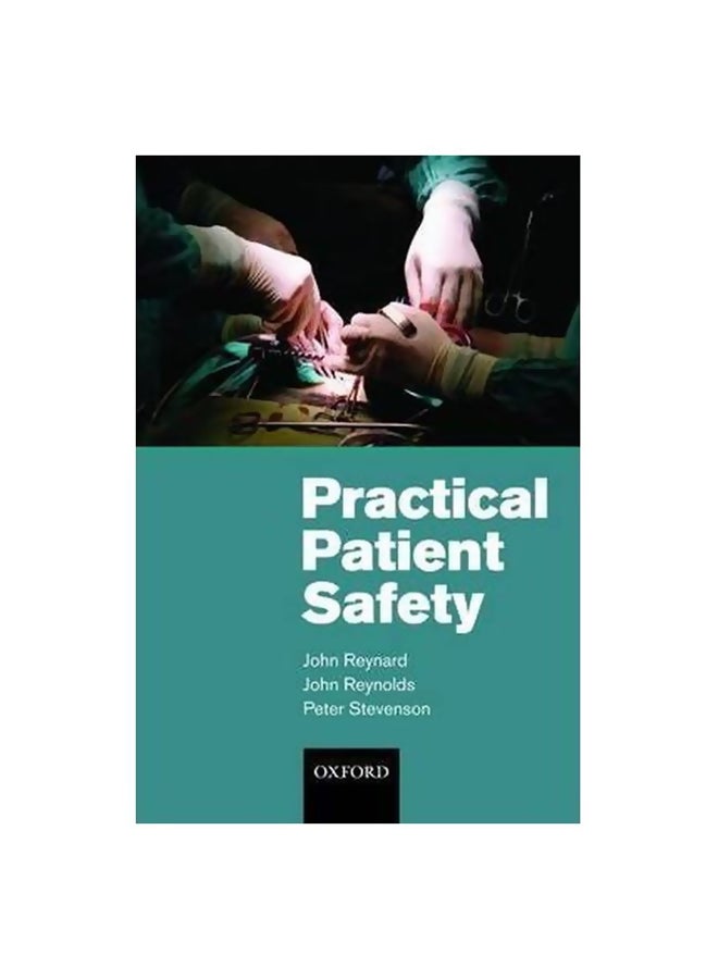 null - Practical Patient Safety Paperback English by John Reynard - 39965 - Image 1
